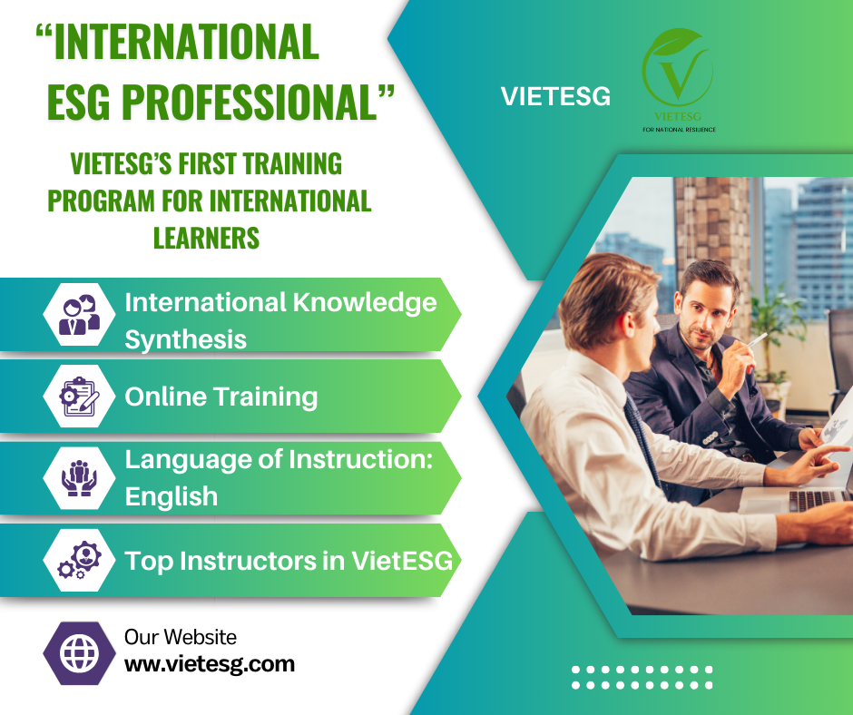 “INTERNATIONAL ESG PROFESSIONAL” – VietESG’s First Training Program for International Learners