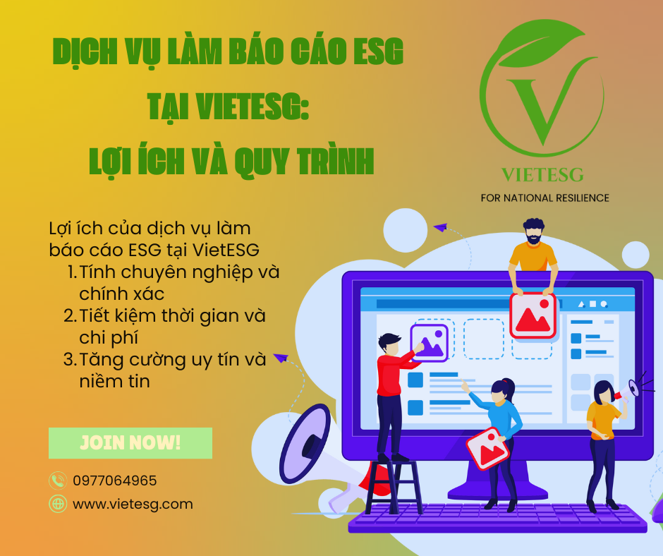 Dịch vụ làm báo cáo ESG tại VietESG: Lợi ích và quy trình