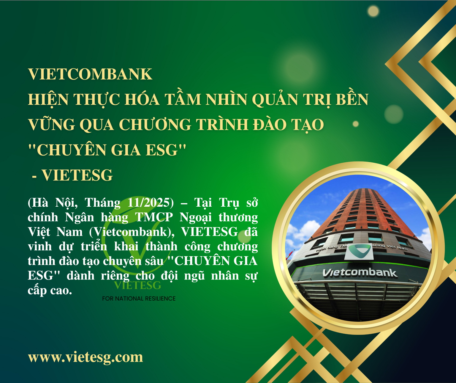 VIETCOMBANK: HIỆN THỰC HÓA TẦM NHÌN QUẢN TRỊ BỀN VỮNG QUA CHƯƠNG TRÌNH ĐÀO TẠO “CHUYÊN GIA ESG”