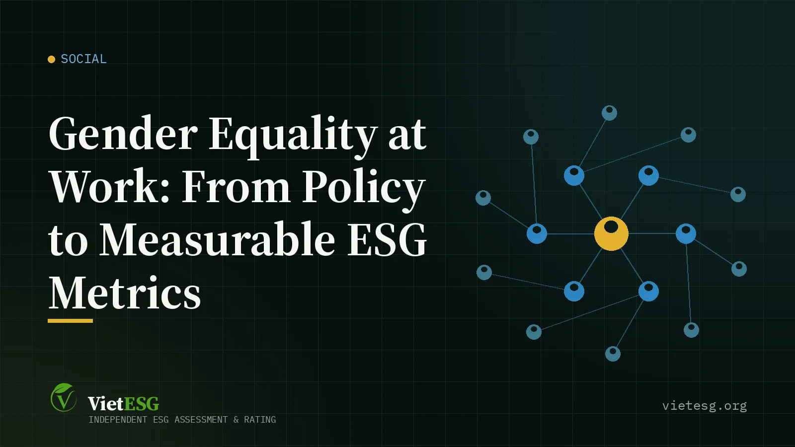 Gender Equality at Work: From Policy to Measurable ESG Metrics