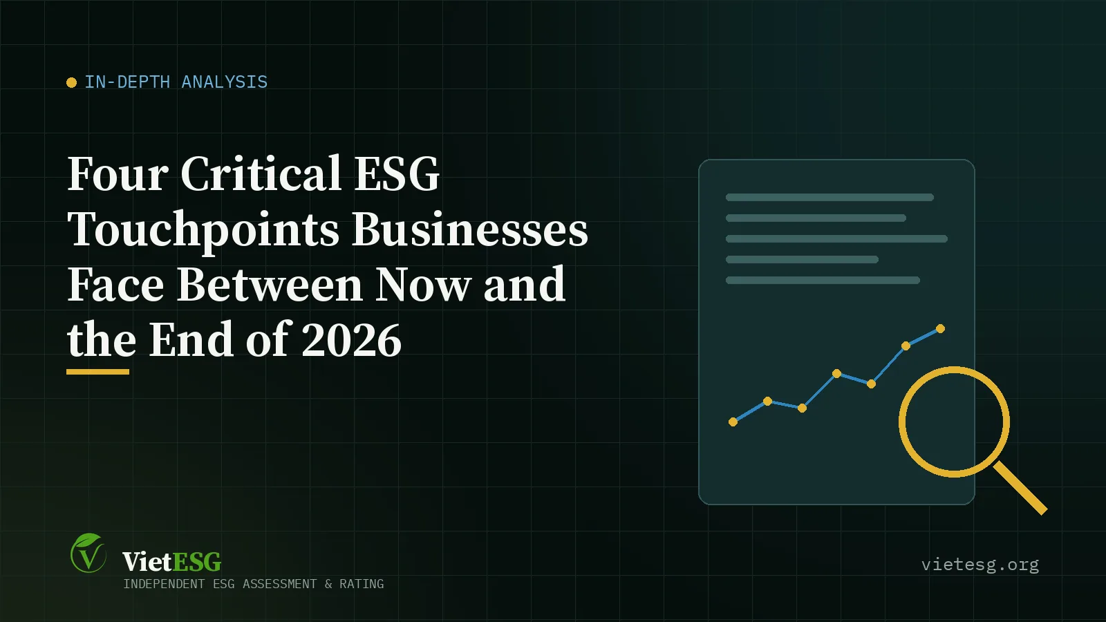 FOUR CRITICAL ESG TOUCHPOINTS BUSINESSES FACE BETWEEN NOW AND THE END OF 2026