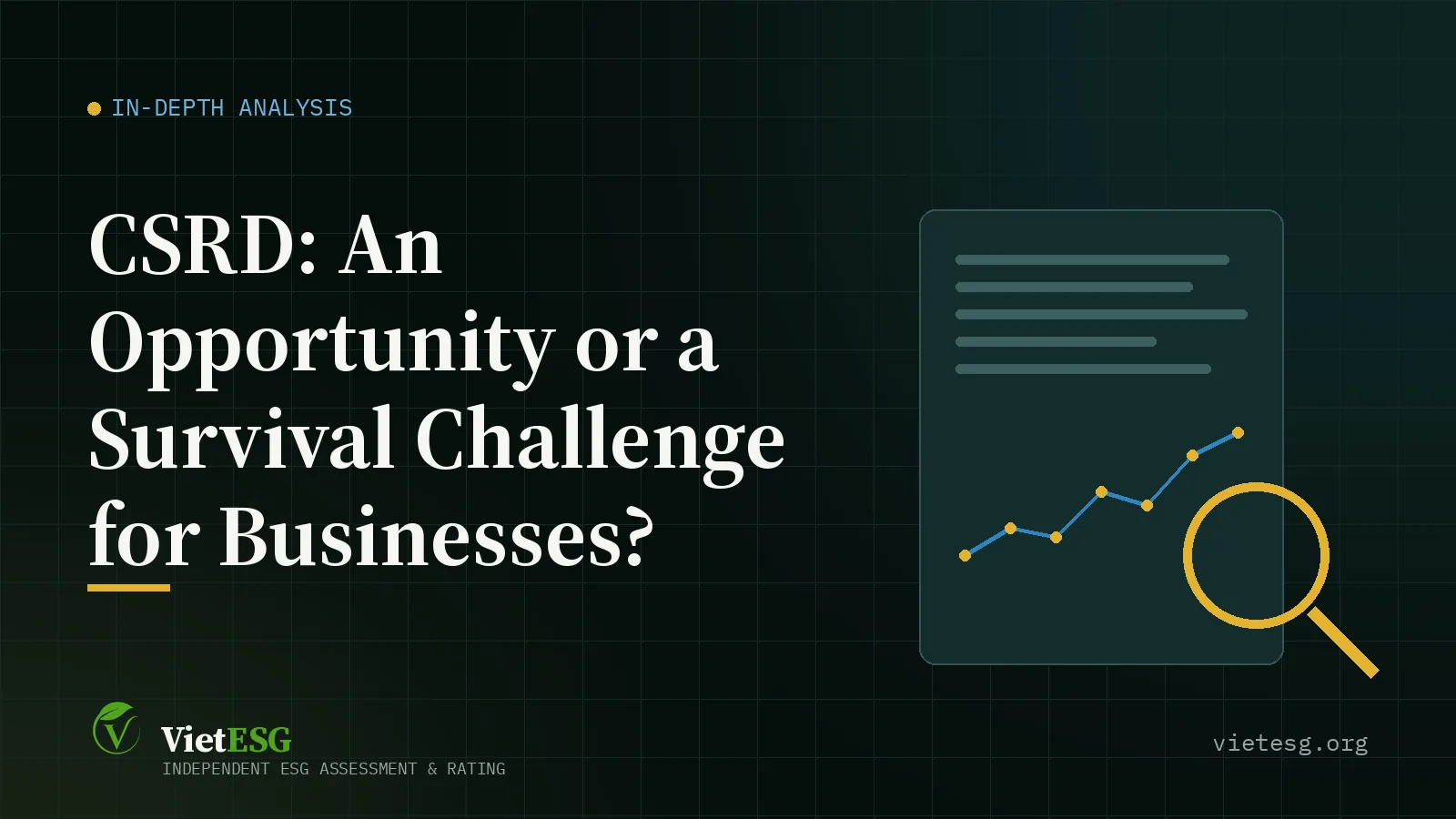 CSRD: An Opportunity or a Survival Challenge for Businesses?