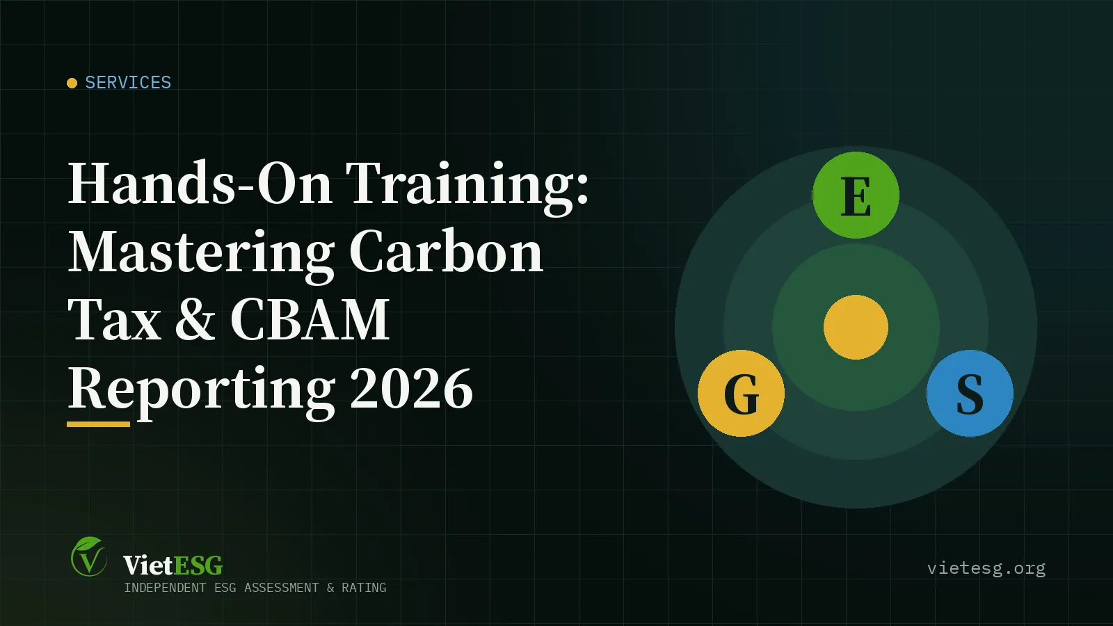 HANDS-ON TRAINING: MASTERING CARBON TAX & CBAM REPORTING 2026