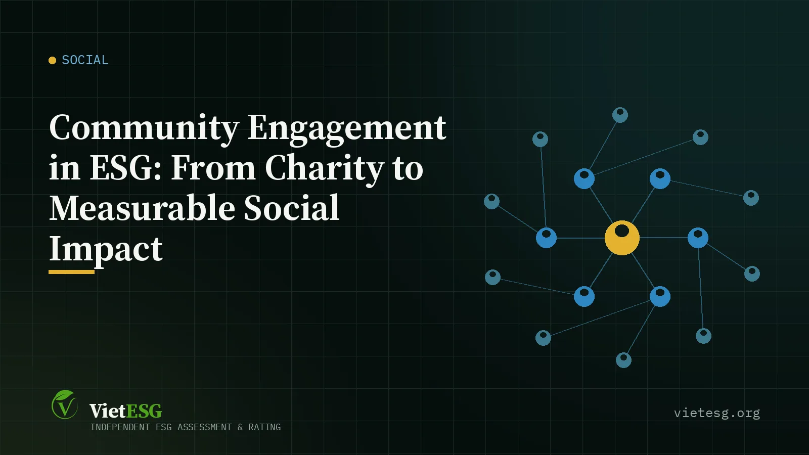 Community Engagement in ESG: From Charity to Measurable Social Impact