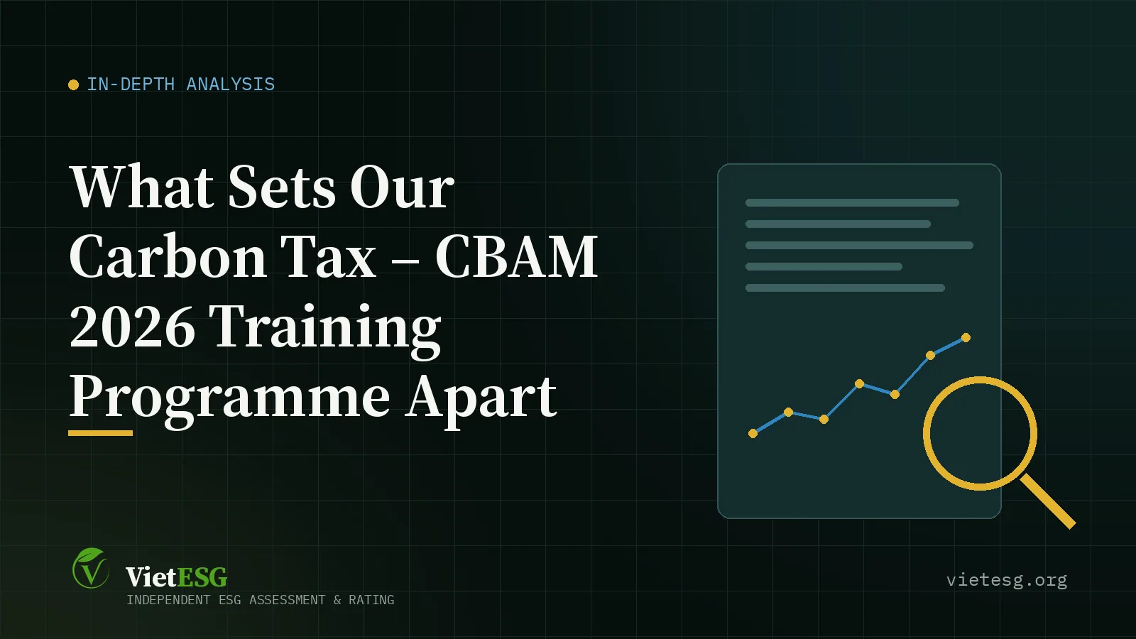 WHAT SETS OUR CARBON TAX – CBAM 2026 TRAINING PROGRAMME APART