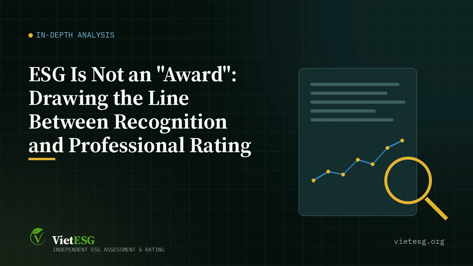 ESG IS NOT AN "AWARD": DRAWING THE LINE BETWEEN RECOGNITION AND PROFESSIONAL RATING