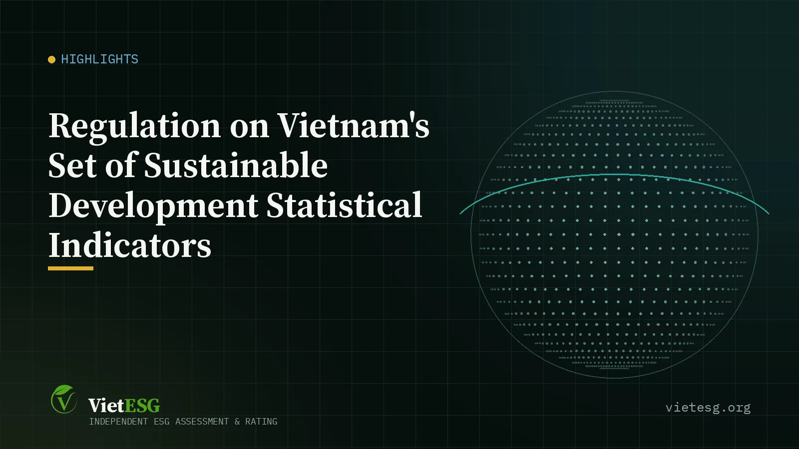 Regulation on Vietnam's Set of Sustainable Development Statistical Indicators