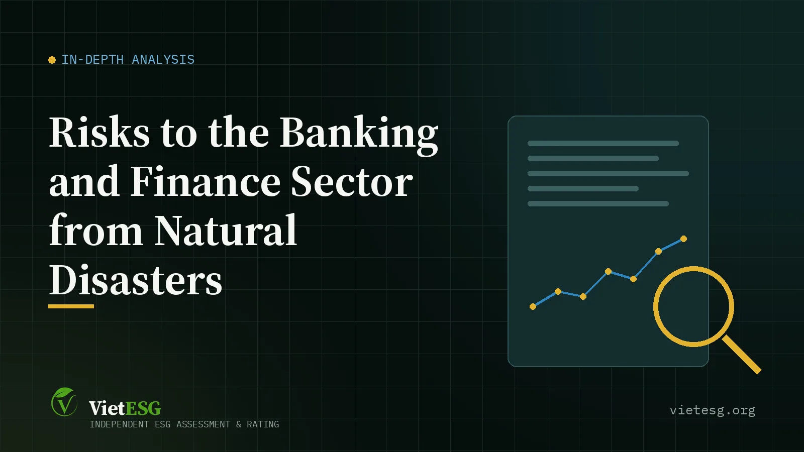 Risks to the Banking and Finance Sector from Natural Disasters