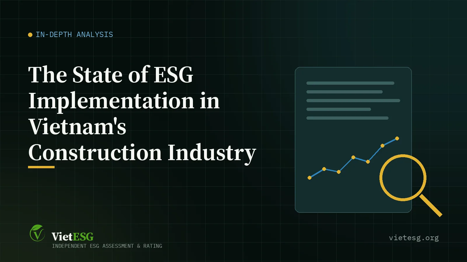 The State of ESG Implementation in Vietnam's Construction Industry