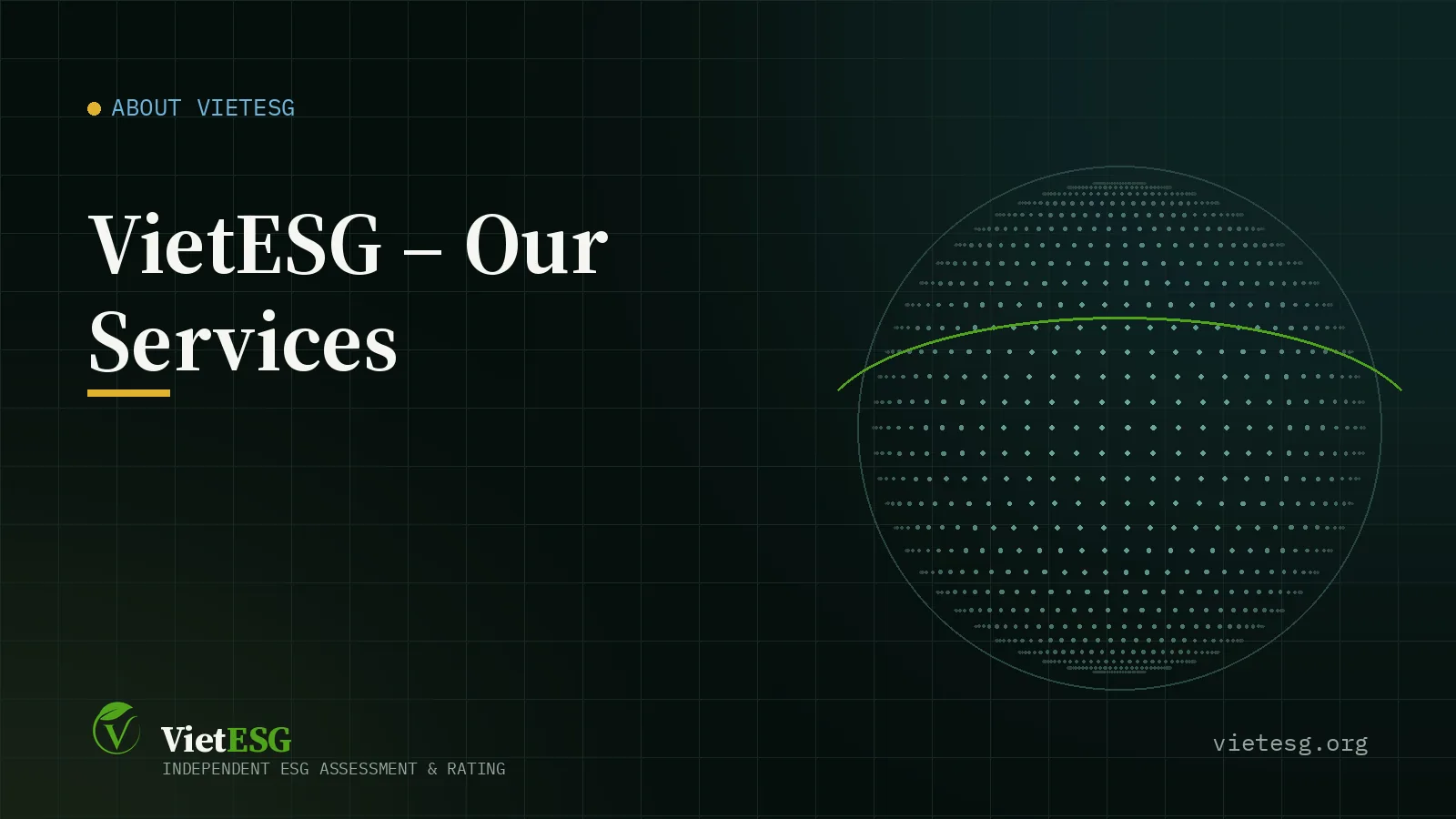 VIETESG – OUR SERVICES