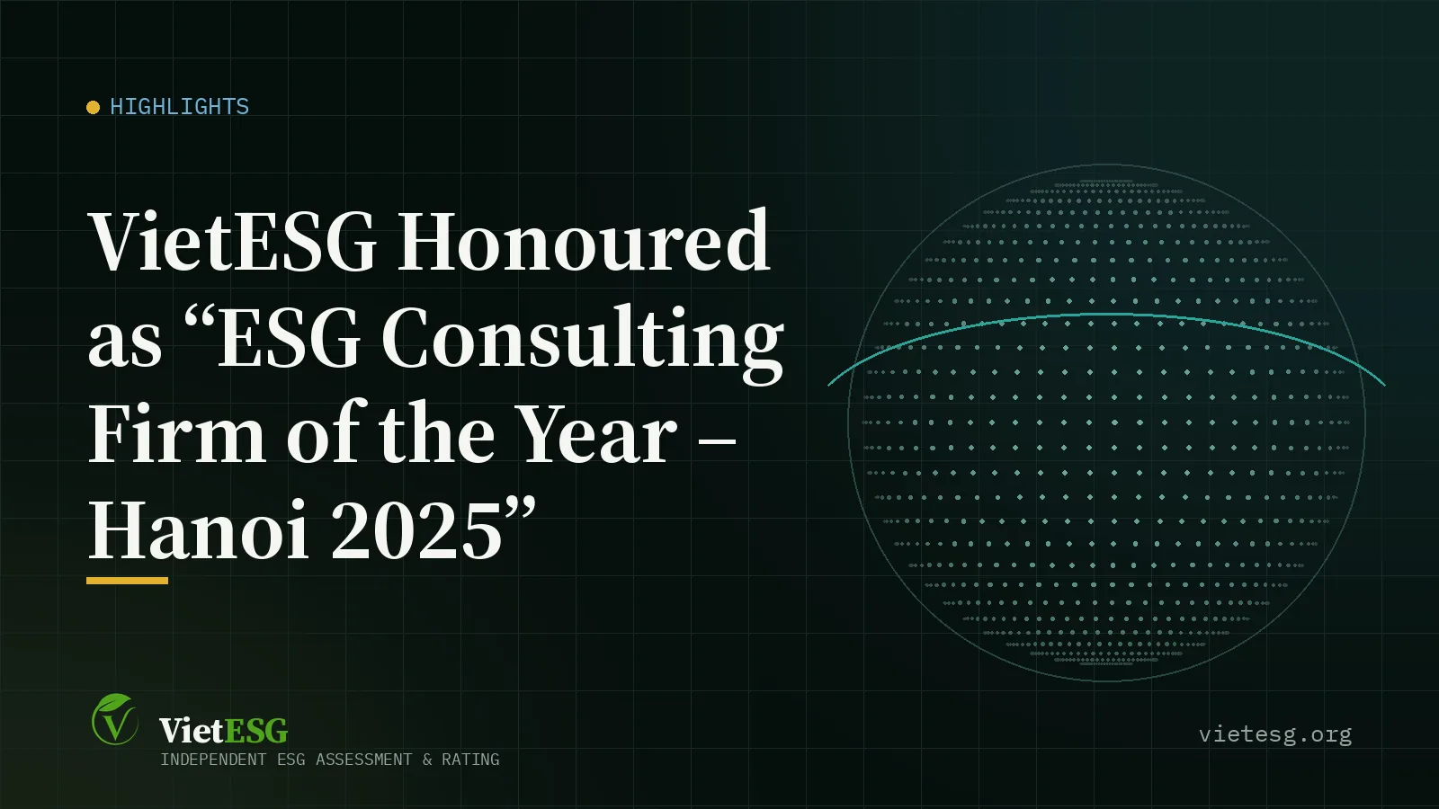 VIETESG HONOURED AS “ESG CONSULTING FIRM OF THE YEAR – HANOI 2025”