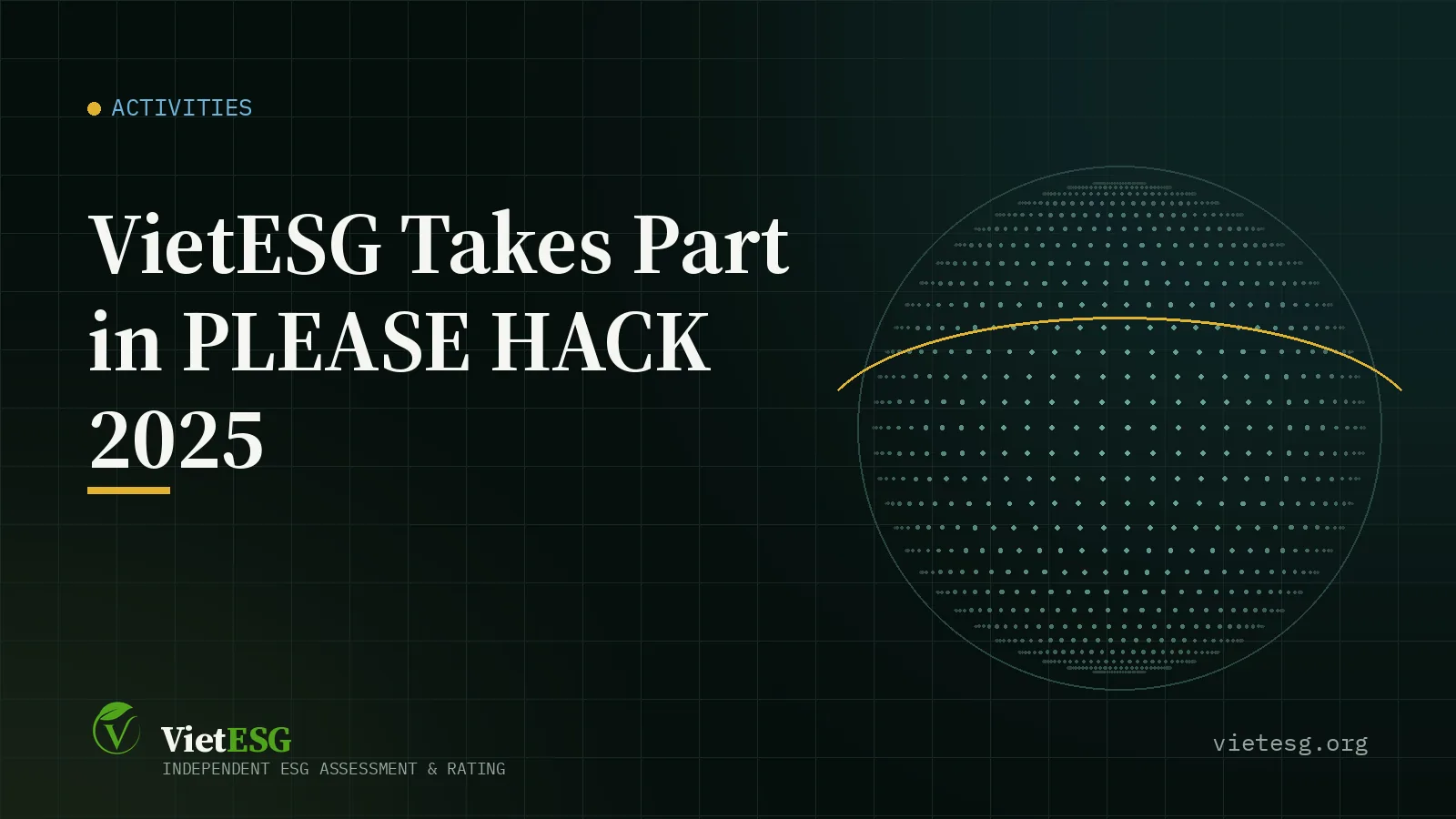 VIETESG TAKES PART IN PLEASE HACK 2025