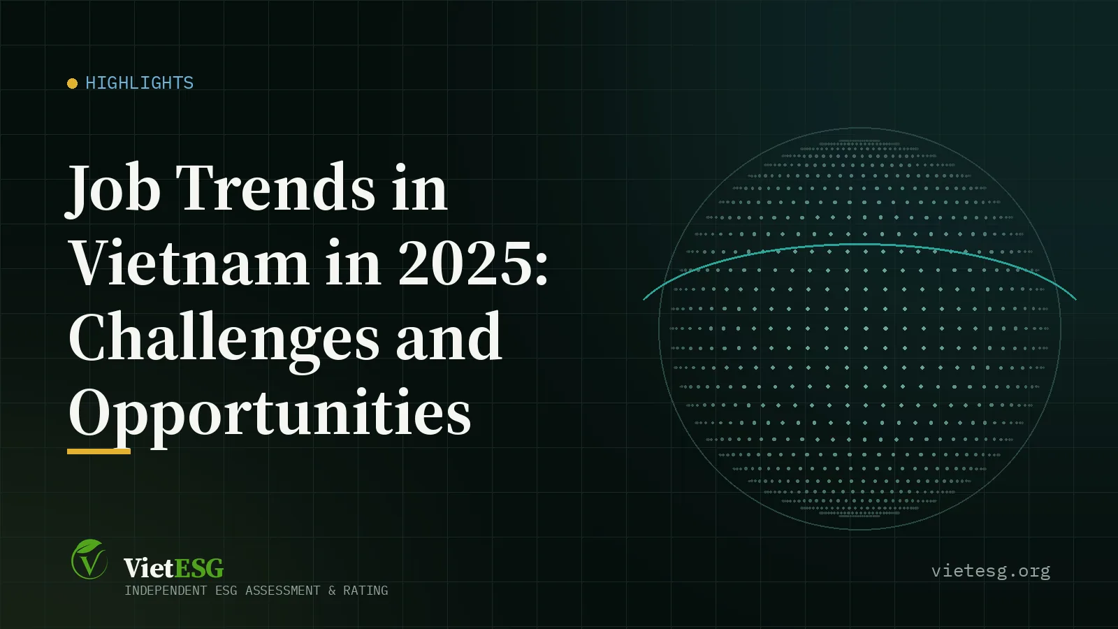 Job Trends in Vietnam in 2025: Challenges and Opportunities
