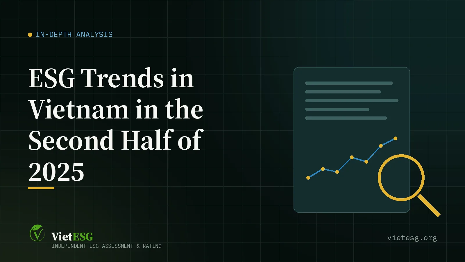 ESG TRENDS IN VIETNAM IN THE SECOND HALF OF 2025