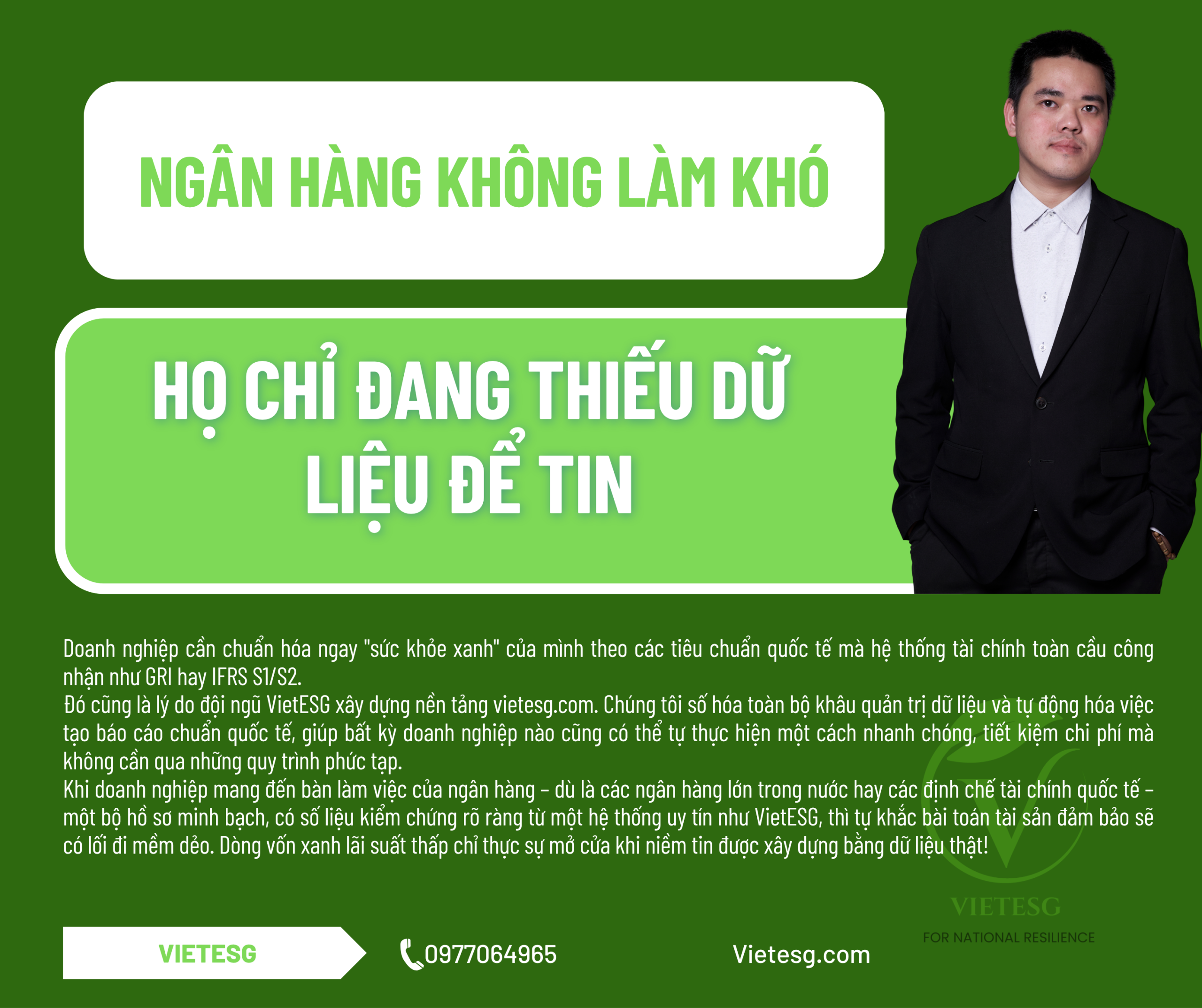 NGÂN HÀNG KHÔNG LÀM KHÓ – HỌ CHỈ ĐANG THIẾU DỮ LIỆU ĐỂ TIN