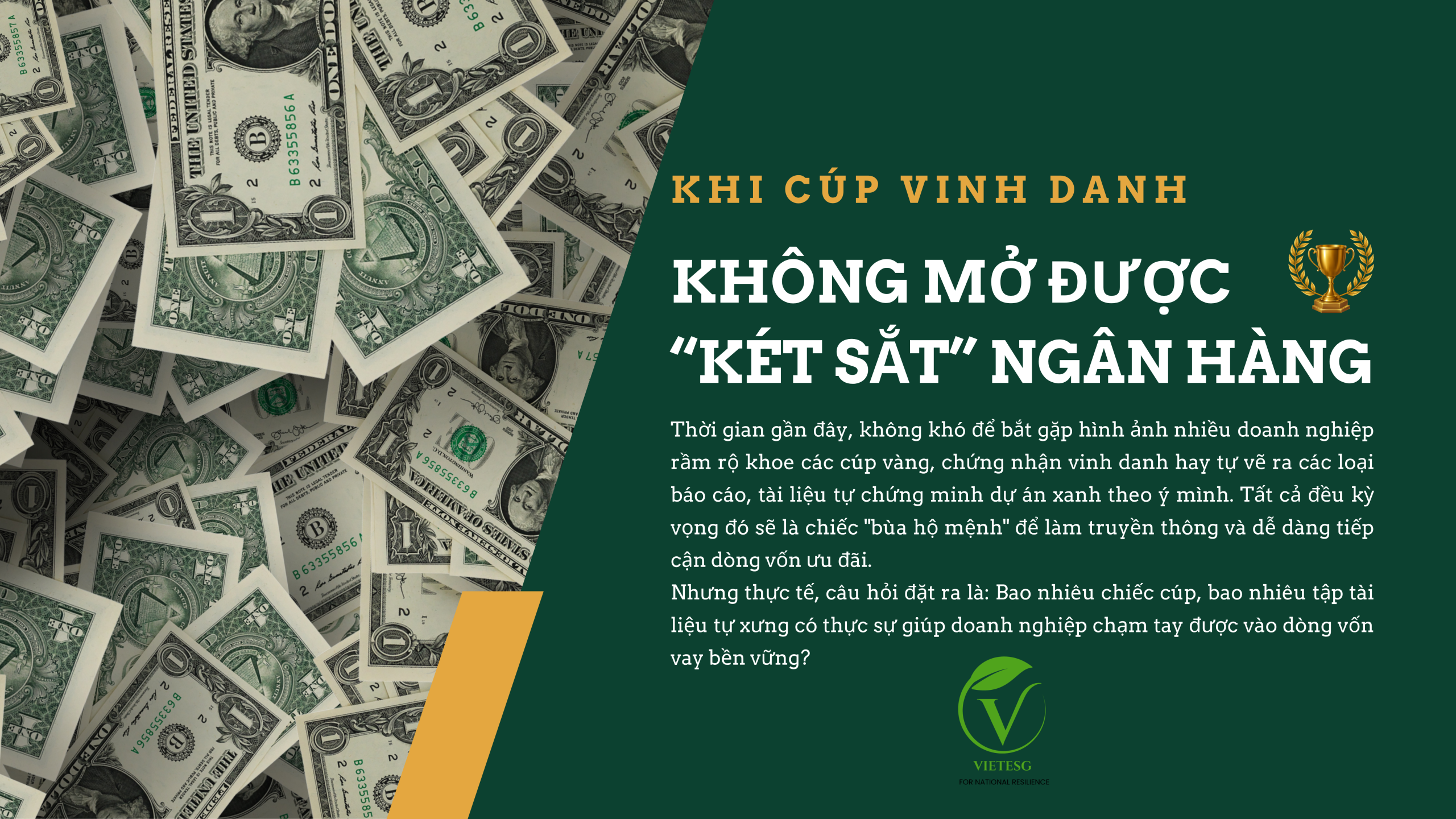 KHI CÚP VINH DANH KHÔNG MỞ ĐƯỢC “KÉT SẮT” NGÂN HÀNG